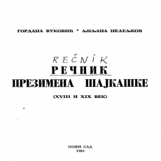 31 Гордана Вуковић – Речник презимена Шајкашке 31 Гордана Вуковић – Речник презимена Шајкашке