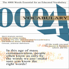4000 Words Essential for an Educated Vocabulary 4000 Words Essential for an Educated Vocabulary