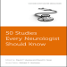 50_studies_every_neurologist_should_know_2016